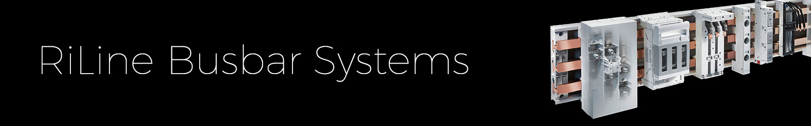 RiLine Busbar Systems banner showing a series of white electrical busbar distribution modules arranged in perspective against a dark background